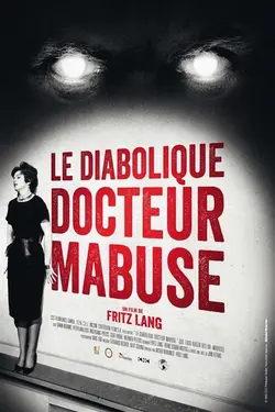 Affiche Le diabolique docteur Mabuse