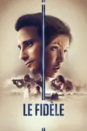 Affiche Le fidèle