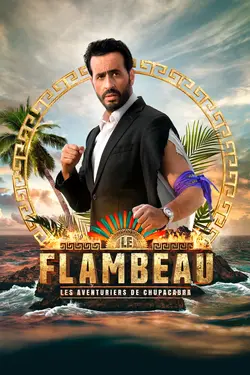 Affiche Le Flambeau : les aventuriers de Chupacabra