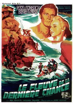 Affiche Le fleuve de la dernière chance