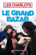 Affiche Le grand bazar