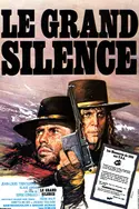 Affiche Le grand Silence