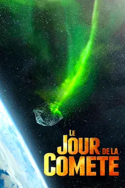Affiche Le jour de la comète