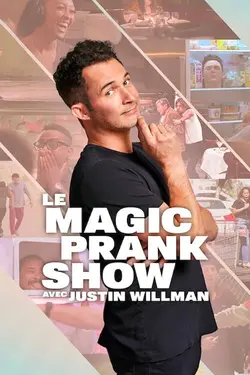 Le Magic Prank Show avec Justin Willman S01E06 Réveil apocalyptique
