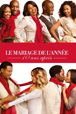 Le Mariage de L'année, 10 Ans Après