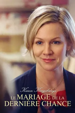 Affiche Le mariage de la dernière chance