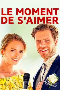 Affiche Le moment de s'aimer