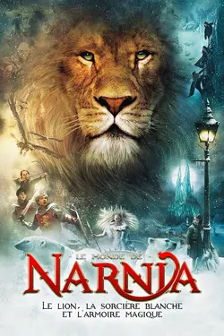 Le Monde de Narnia : Chapitre 1 - Le lion, la sorcière blanche et l'armoire magique