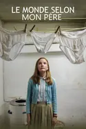 Affiche Le monde selon mon père