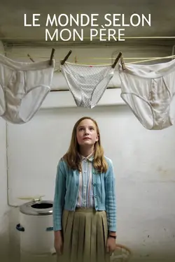Affiche Le monde selon mon père