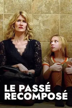 Affiche Le passé recomposé
