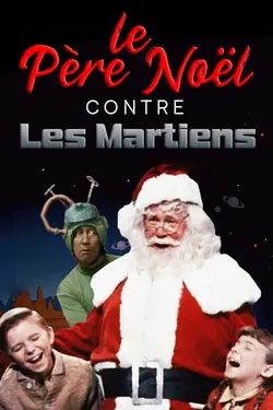Le Père Noël à la conquête des Martiens