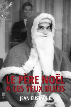 Affiche Le Père Noël a les yeux bleus (version restaurée)