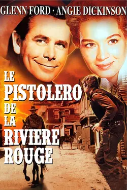 Affiche Le pistolero de la rivière Rouge