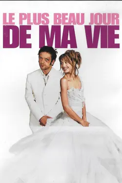 Affiche Le plus beau jour de ma vie