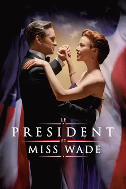 Affiche Le président et miss Wade