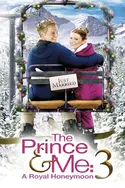 Affiche Le prince et moi 3 : lune de miel à la montagne