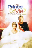 Affiche Le prince et moi : mariage royal