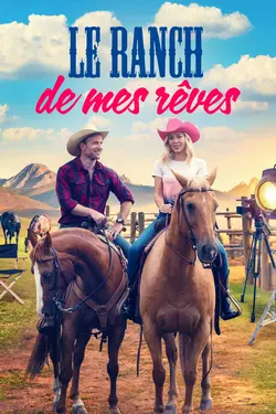 Affiche Le ranch de mes rêves