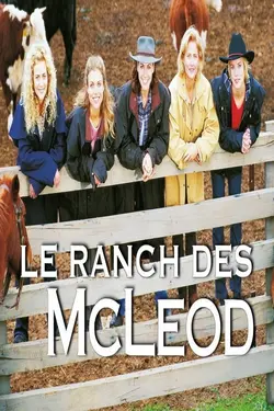 Le ranch des McLeod S01E17 Règlement de comptes à Gungellan