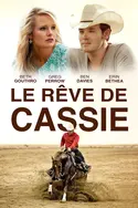 Affiche Le rêve de Cassie en streaming