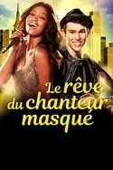 Affiche Le rêve du chanteur masqué