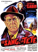 Affiche Le sang à la tête