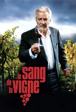 Le sang de la vigne S02E04 Question d'eau de vie… ou de mort