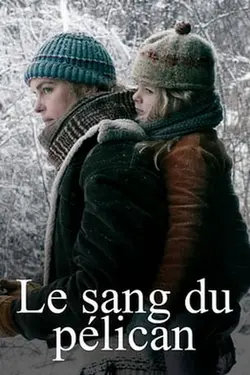 Affiche Le sang du pelican