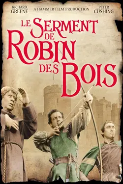 Affiche Le serment de Robin des Bois
