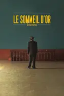 Affiche Le sommeil d'or en streaming