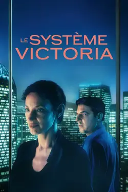 Affiche Le système Victoria