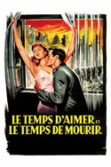 Affiche Le temps d'aimer et le temps de mourir