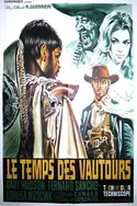 Affiche Le temps des vautours