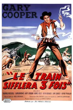 Le train sifflera 3 fois
