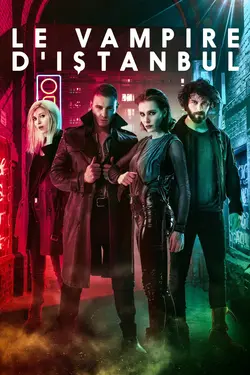Le Vampire d'Istanbul S01E02 Épisode 2