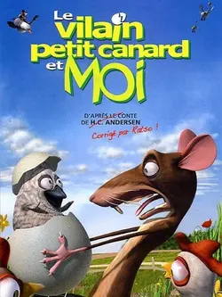 Affiche Le vilain petit canard et moi