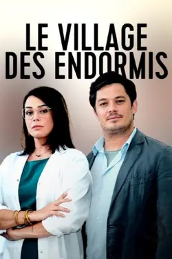Affiche Le village des endormis