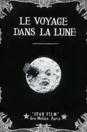 Affiche Le voyage dans la Lune en streaming