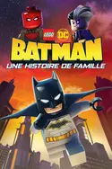 Affiche Lego DC Batman : une histoire de famille
