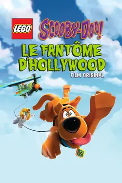 Affiche Lego Scooby-Doo : le fantôme d'Hollywood