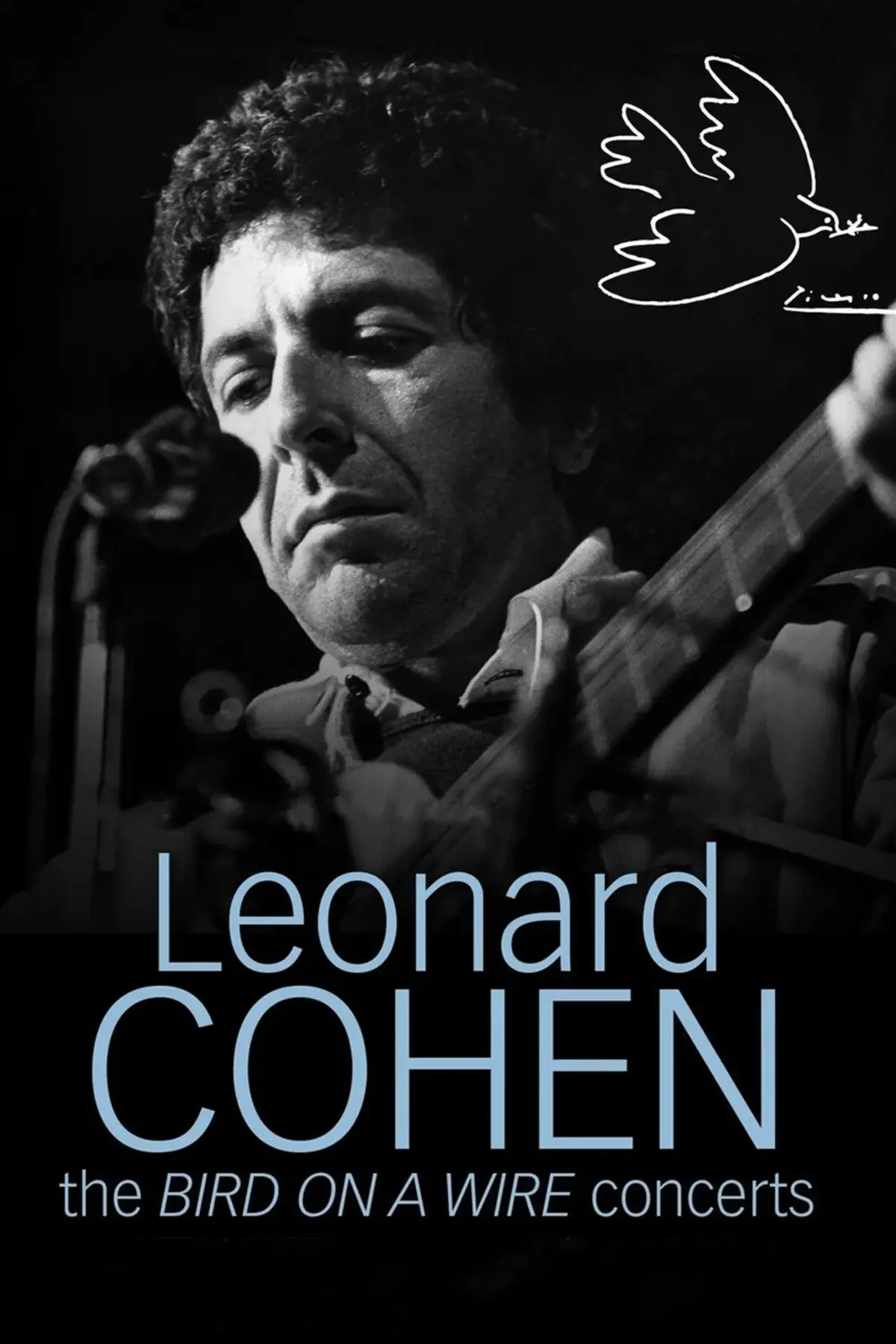 Leonard Cohen: The Bird on a Wire Concerts