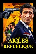 Affiche Les Aigles de la République
