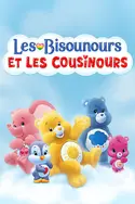 Affiche Les Bisounours et les Cousinours