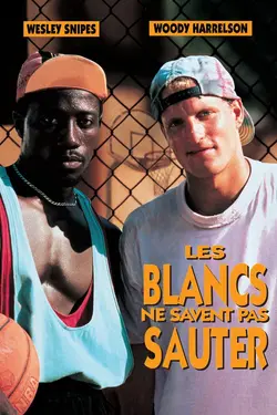 Affiche Les Blancs ne savent pas sauter