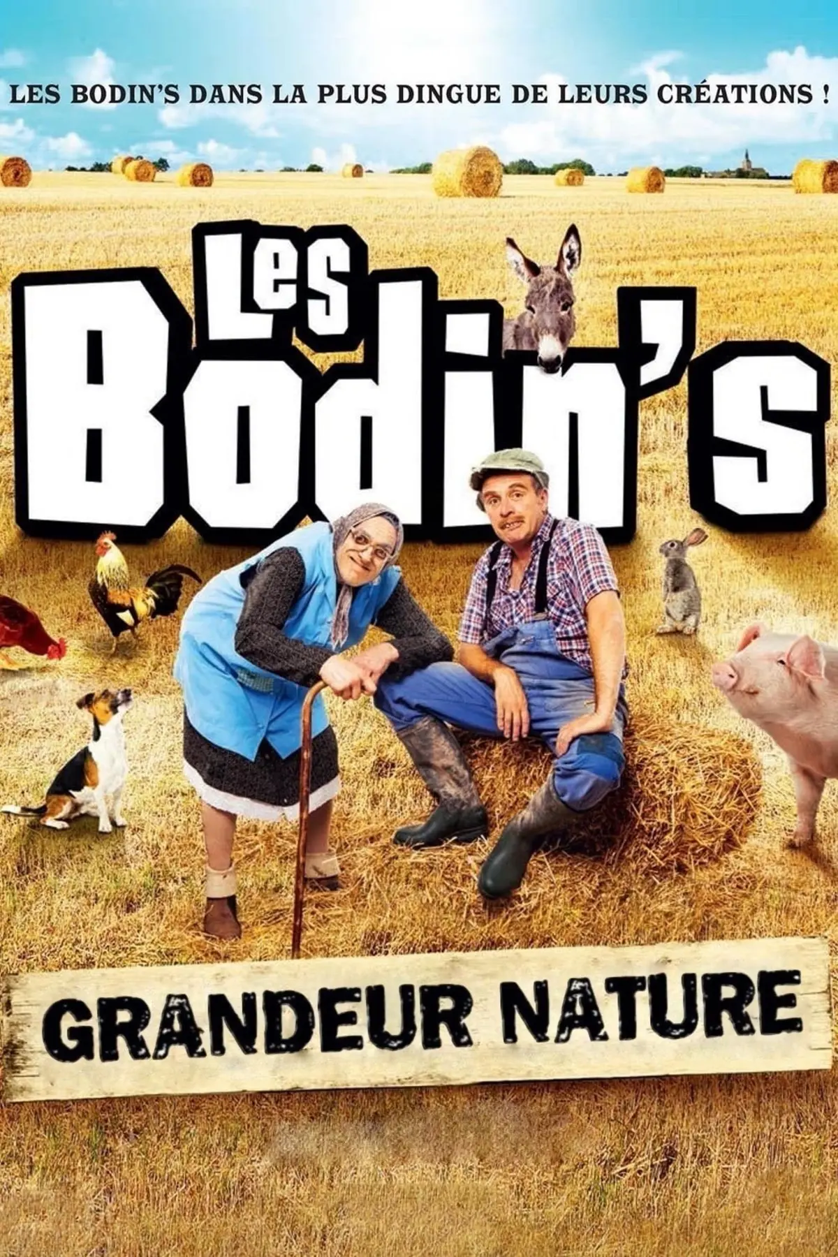 Les Bodin's: Grandeur nature