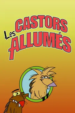 Les castors allumés S01E23 Le lézard collant
