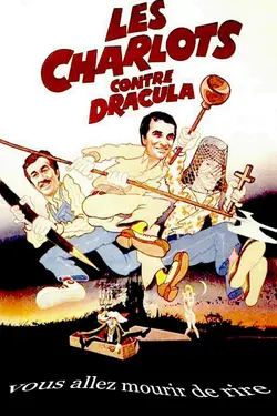 Affiche Les Charlots contre Dracula