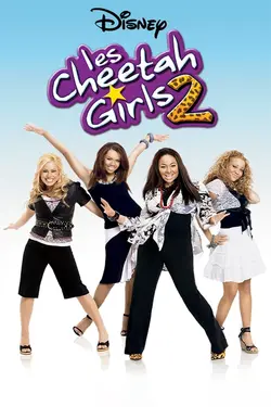 Affiche Les Cheetah Girls 2