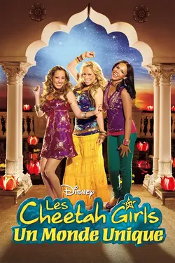 Les Cheetah girls 3 - Un monde unique